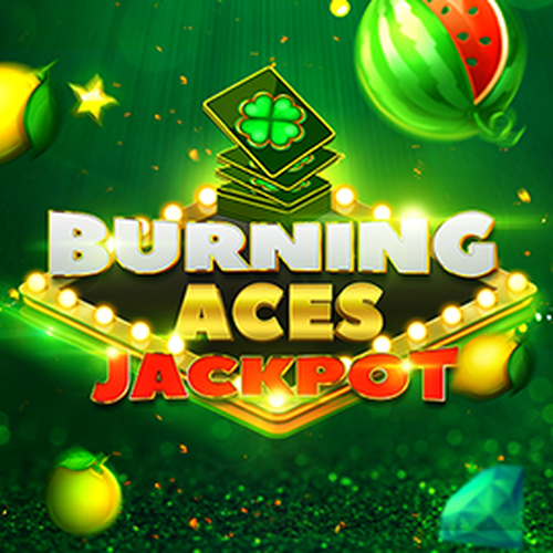 BURNING ACES. JACKPOT EVOPLAY