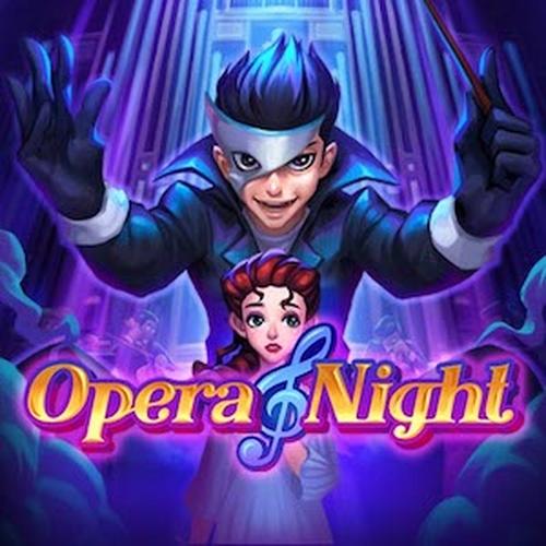 เล่นสล็อต OPERA NIGHT SPINIX 