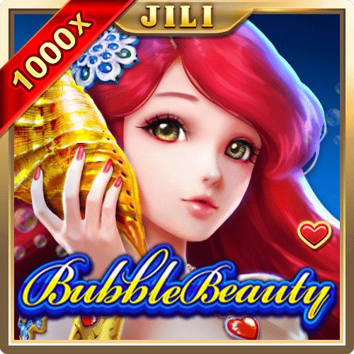 BUBBLEBEAUTY สล็อต JILI