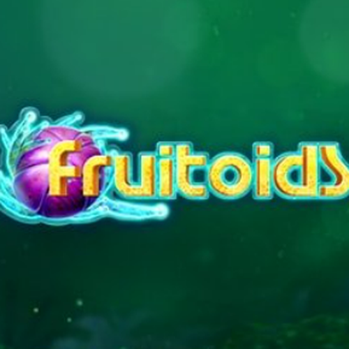 Fruitoids