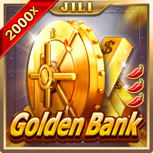 GOLDENBANK สล็อต JILI