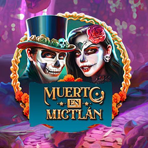 muerto en mictlan PLAYNGO