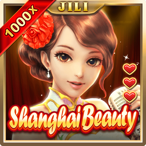 SHANGHAIBEAUTY สล็อต JILI